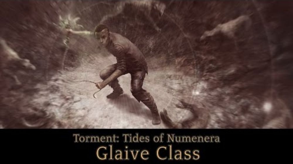 Torment: Tides of Numenera - Glaive Class