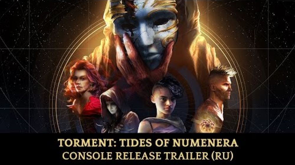 Torment: Tides of Numenera - Console Trailer